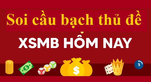 Soi cầu bạch thủ đề xsmb hôm nay là